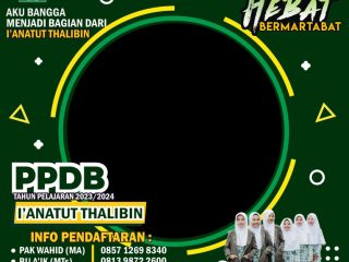 Download Twibbon PPDB I'anatut Thalibin Terbaru 2023