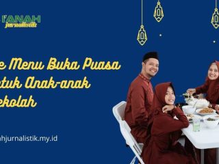 Ide Menu Buka Puasa untuk Anak-anak Sekolah
