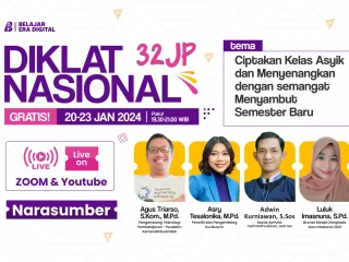 Diklat 32JP : Ciptakan Kelas Asyik dan Menyenangkan