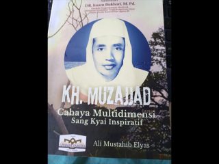 KH. Muzajjad dan Jejak Madrasah I’anatut Thalibin: Dari Buku ke Kenangan yang Hidup